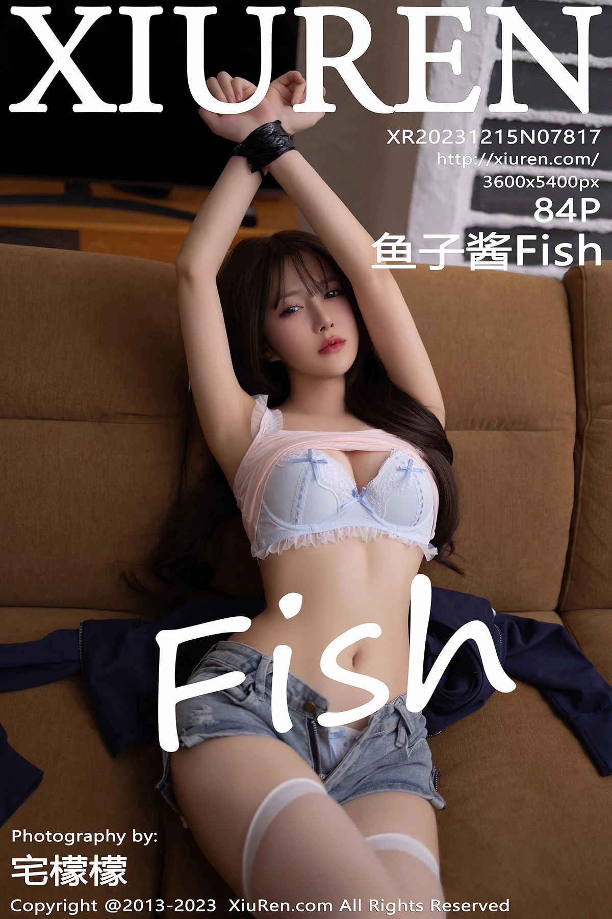 XiuRen第7817期_模特鱼子酱Fish性感淡蓝色内衣配超短牛仔裤秀曼妙身姿诱惑写真84P
